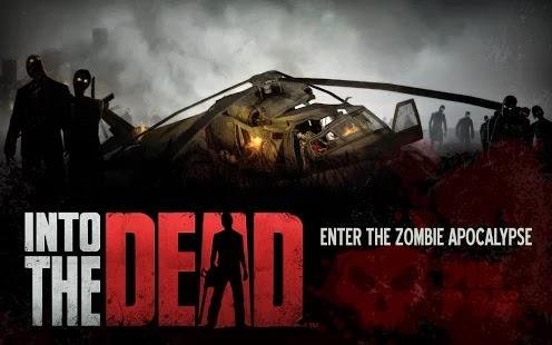 Into-the-Dead-v1 11 1-Mod-3-Unlimited-Go