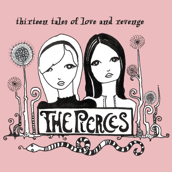 The Pierces - Sticks and Stones
