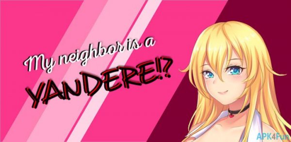 My Neighbor Is A Yandere?! Chapter-1