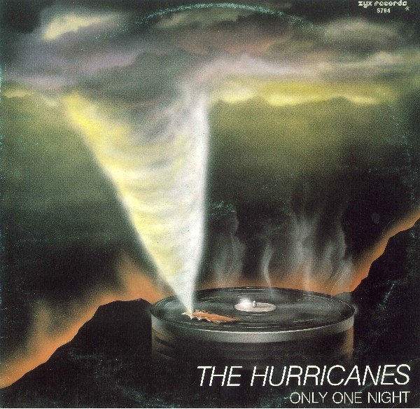 The Hurricanes - Only One Night