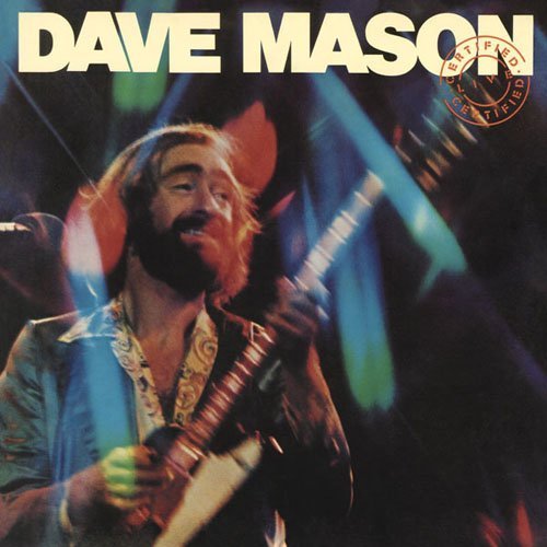 Dave Mason - Feelin' Alright