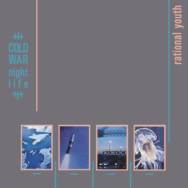 Rational Youth - City Of Night