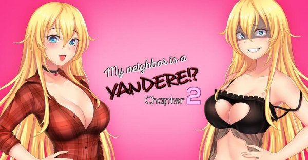 My-Neighbor-Is-A-Yandere-?!-Chapter-2