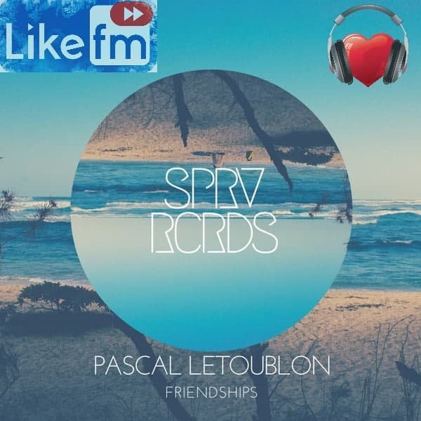 Pascal Letoublon - Friendships
