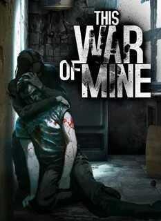 The War of Mine v1-6-1