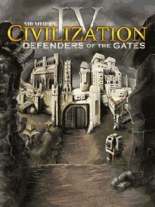 sid meiers civilization iv defenders of the gates