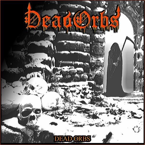 Dead Orbs - Decadence of Faith