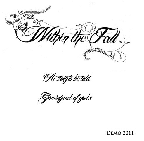 Within The Fall - A Story To Be Told