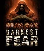 Darkest Fear 2 Grim Oak