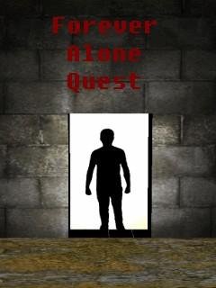 ForeverAloneQuest