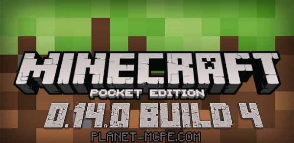 Minecraft-Pocket-Edition.ver .0.14.0.b4.