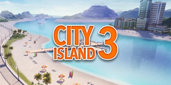 City Island 3 Строительный Sim [Мод: много денег]