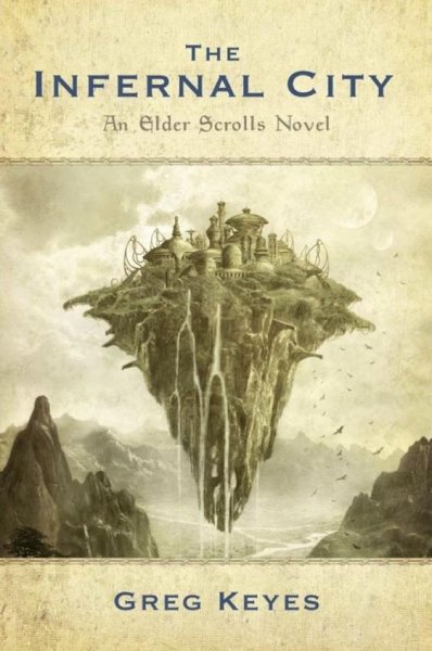 Keyes Greg The Infernal City(Elder Scrol