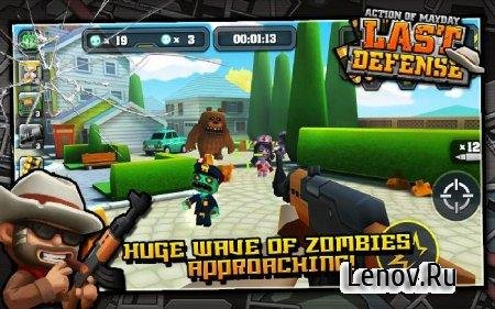 Action of Mayday Last Defense v 1.2.0 Мод