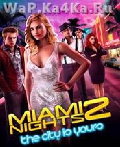 MiamiNights2TheCityisYours 240х320 нокиа с 60