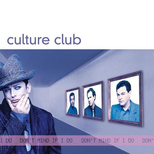Culture Club - Your Kisses are Charity