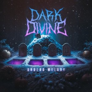 Dark Divine - This Is Not The End (It Only Feels Like It)