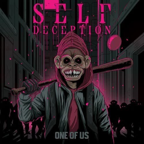 Self Deception - BREAK!