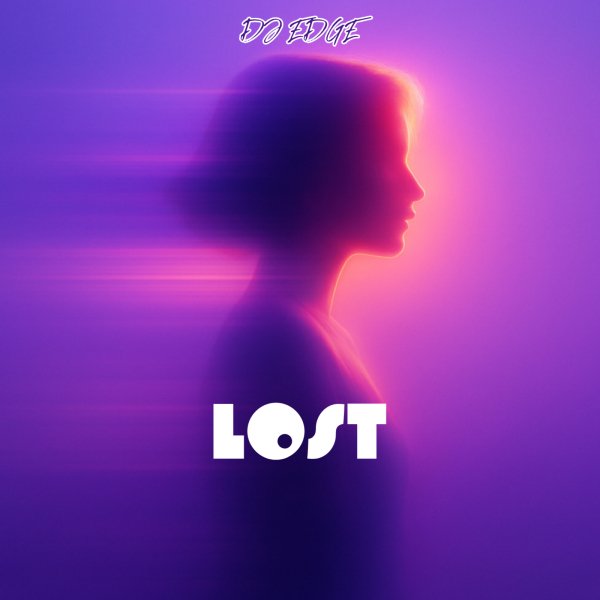 DJ EDGE - Lost