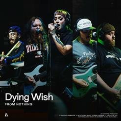 Dying Wish [USA],Audiotree - Lost In The Fall (Audiotree Version)
