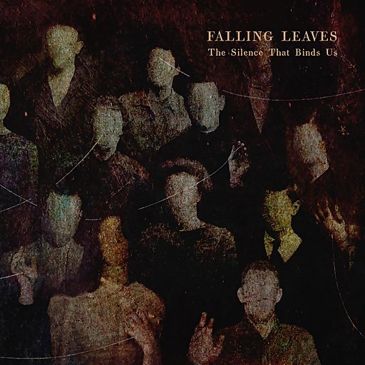 Falling Leaves - Re-Silence (Part III)