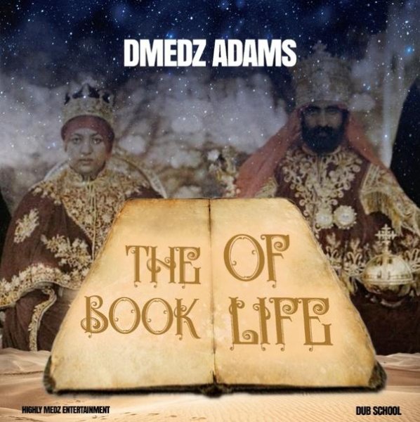 D-Medz Adams - Book Of Life