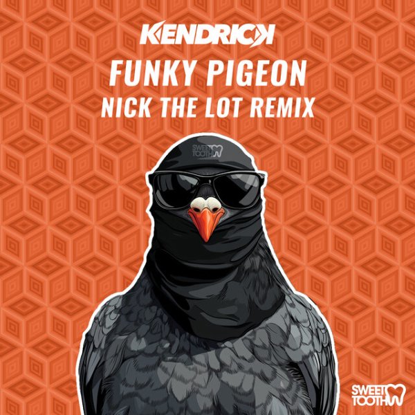 Kendrick, Nick The Lot - Funky Pigeon (Nick The Lot Remix)