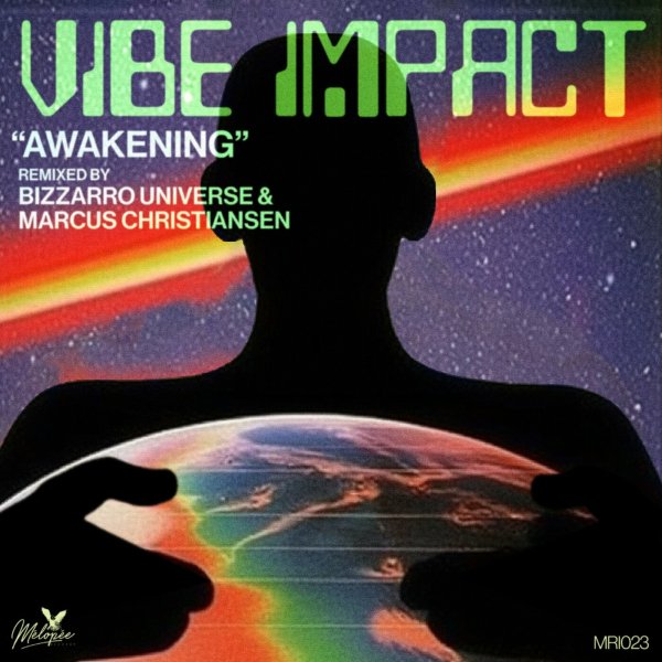 Vibe Impact - Awakening (Marcus Christiansen Remix)