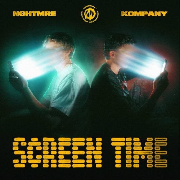 NGHTMRE &amp; Kompany - Screen Time