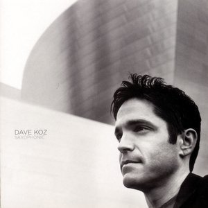 Dave Koz - I Believe