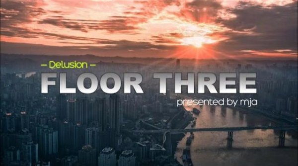 DELUSION - FLOOR THREE - Delusion - (progressive house) - 11th August 2021