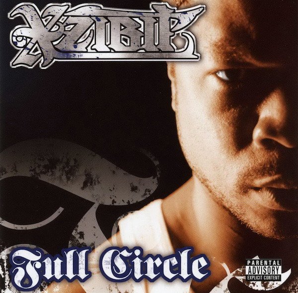 Xzibit - Full Circle (Album, 2006)