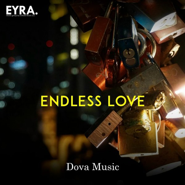 Dova Music - Endless Love