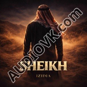 IZIDIA - Sheikh