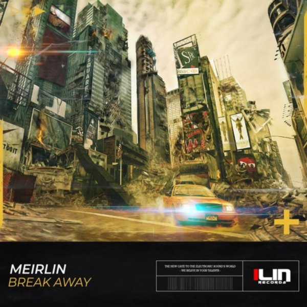 MEIRLIN - Break Away (Extended Mix)