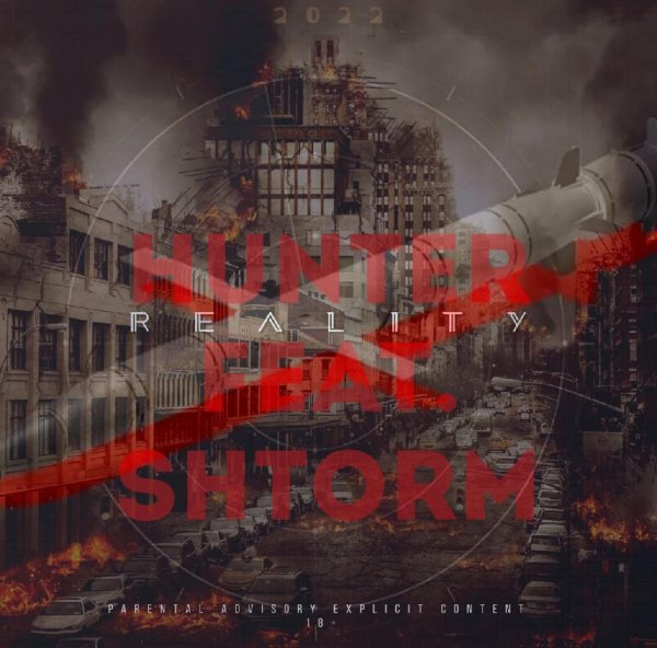 Hunter_ft._Shtorm - Реальність