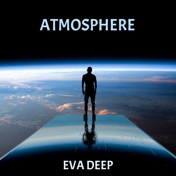 EVA DEEP - Atmosphere (Original Mix)