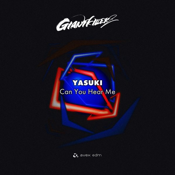 YASUKI - Can You Hear Me