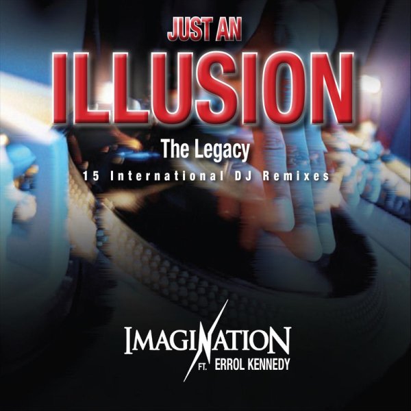 Imagination, Errol Kennedy - Just an Illusion (Louisubsole Euro Dance Remix)