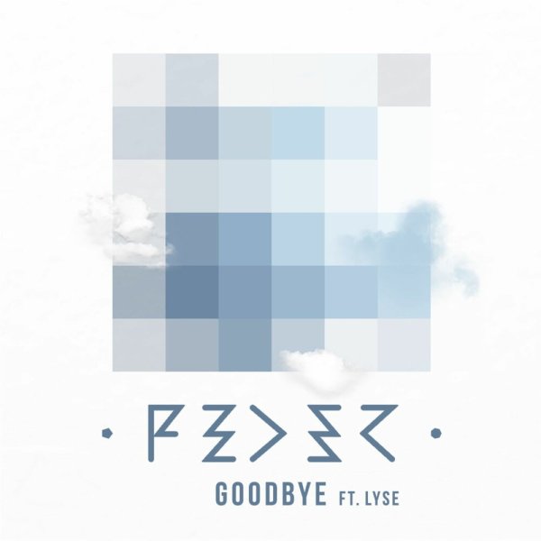 Feder feat. Lyse - Goodbye (Dj Antonio 2023 Remix)