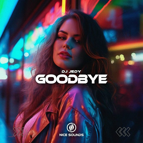 DJ JEDY - Goodbye
