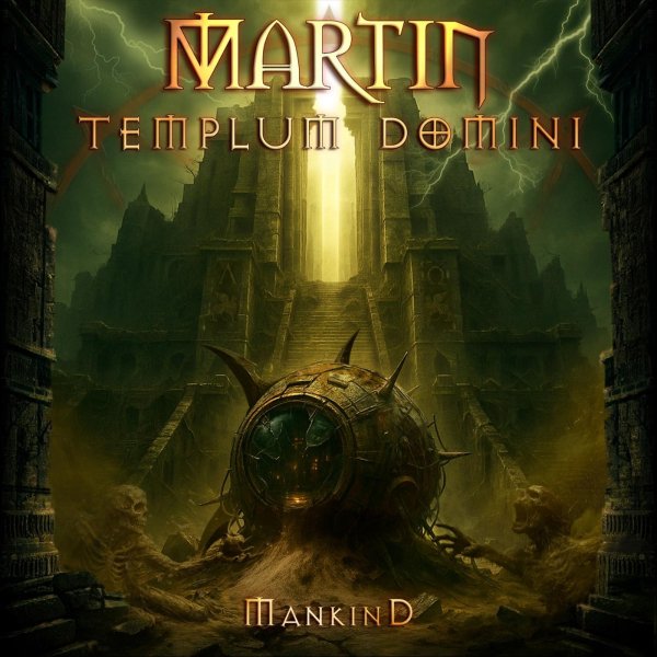 Martin Templum Domini, Goran Edman - Before We Ever Were (feat. Göran Edman)