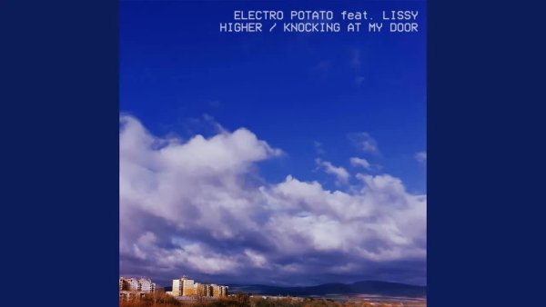 Electro Potato, Lissy - Knocking at My Door (feat. Lissy)