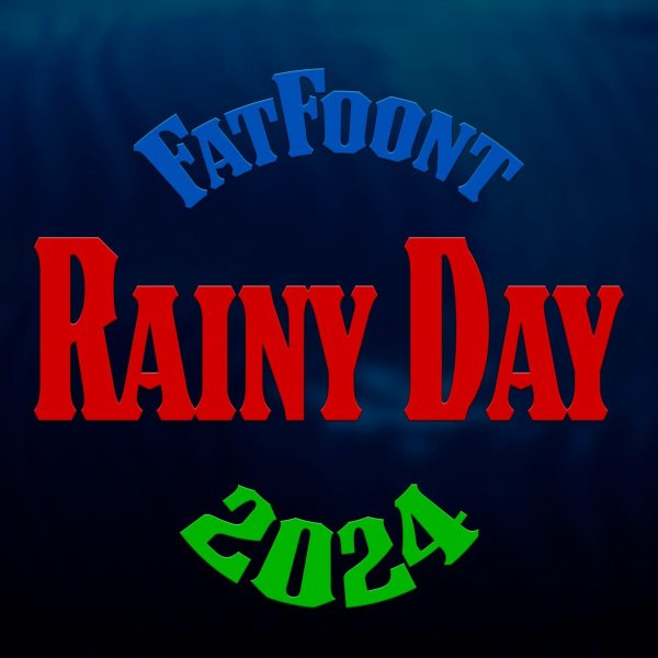 FatFoont - Rainy Day