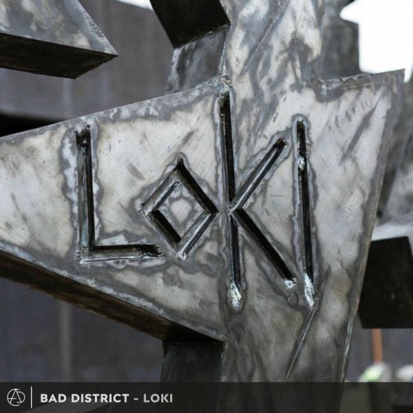 Bad District - Loki