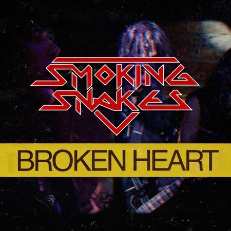 Smoking Snakes - Broken Heart