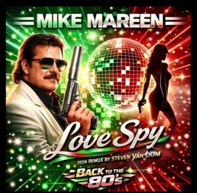 Mike Mareen - Love Spy /2026 Remix by Steven Van Dom