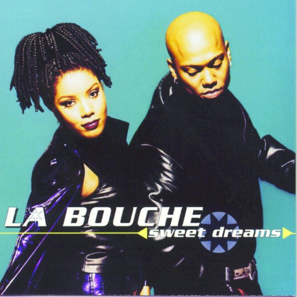 La Bouche - Sweet Dreams