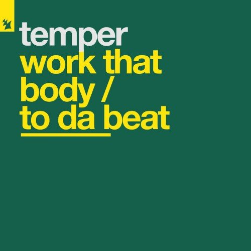 Temper - Work That Body (Intrique Hardclub Extended Mix)