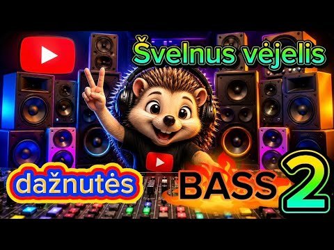 @Švelnus vėjelis - Dažnutės BASS 2